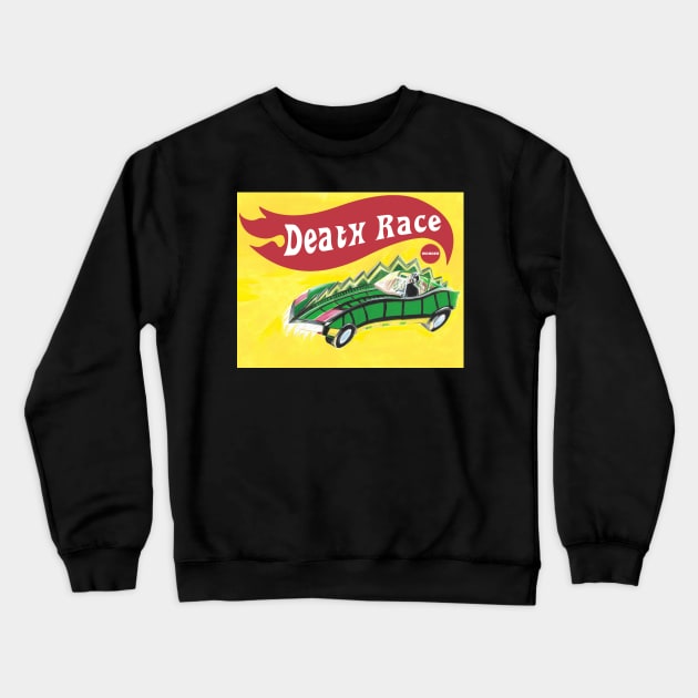 Death Race T-Shirt Crewneck Sweatshirt by Wonder design